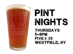 Thursday "Pint Nights" @ Mazza Chautauqua Cellars / Five & 20 Spirits & Brewing | Westfield | New York | United States